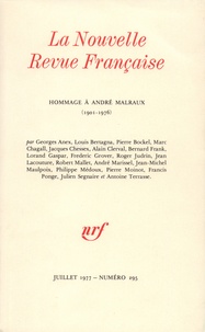  Gallimard - La Nouvelle Revue Française N° 295 (juillet 1977 : Hommage à André Malraux.