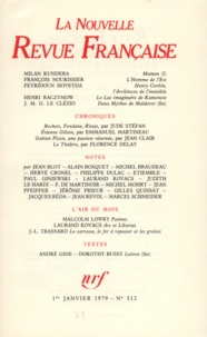  Gallimard - La Nouvelle Revue Française N° 312 janvier 1979 : .