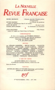  Gallimard - La Nouvelle Revue Française N° 346 novembre 1981 : .