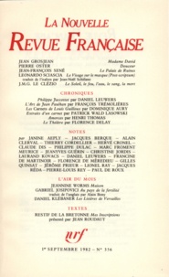  Gallimard - La Nouvelle Revue Française N° 356 sept 1982 : .
