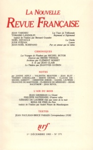  Gallimard - La Nouvelle Revue Française N° 371 décembre 1983 : .