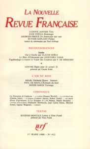  Gallimard - La Nouvelle Revue Française N° 422, mars 1988 : .