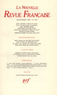  Gallimard - La Nouvelle Revue Française N°440 septembre 1989 : .