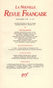  Gallimard - La Nouvelle Revue Française N° 443 décembre 1989 : .