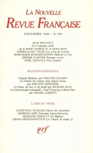 La Nouvelle Revue Française N° 454,novembre 1990