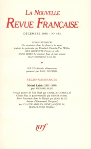  Gallimard - La Nouvelle Revue Française N° 455 décembre 1990 : .