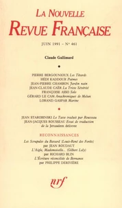 La Nouvelle Revue Française N° 461, juin 1991