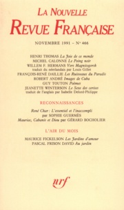  Gallimard - La Nouvelle Revue Française N° 466,novembre 1991 : .