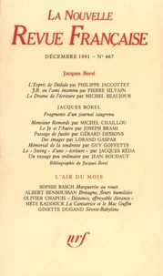 La Nouvelle Revue Française N° 467 décembre 1991