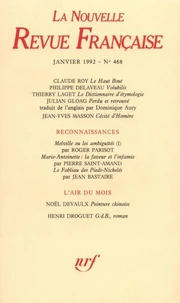 La Nouvelle Revue Française N° 468, janvier 1992