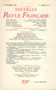  Gallimard - La Nouvelle Revue Française N° 47 novembre 1956 : .