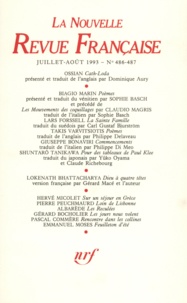  Gallimard - La Nouvelle Revue Française N°486 : Juillet-août 1993.