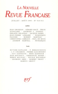  Gallimard - La Nouvelle Revue Française N°510-511 : Juillet-août 1995.