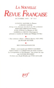  Gallimard - La Nouvelle Revue Française N° 513 octobre 1995 : .
