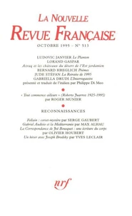 La Nouvelle Revue Française N° 513 octobre 1995