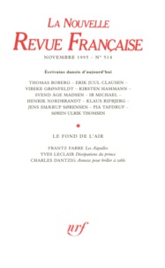 Gallimard - La Nouvelle Revue Française N° 514, novembre 199 : Ecrivains danois.