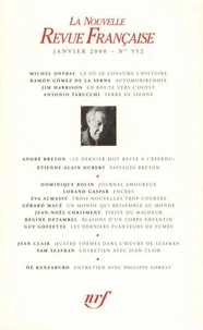 La Nouvelle Revue Française N° 552 (janvier 2000)