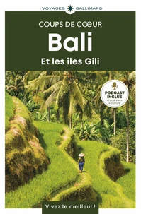 Bali et les îles Gili