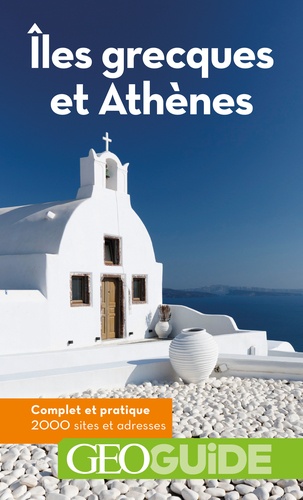 Iles grecques et Athènes 14e édition