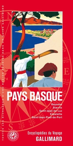 Pays Basque. Bayonne, Biarritz, Saint-Jean-de-Luz, Espelette, Saint-Jean-Pied-de-Port
