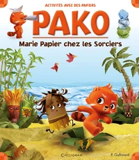 Marie Papier et les Sorciers