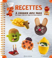 Recettes à croquer avec Pako
