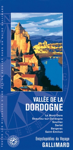  Gallimard - Vallée de la Dordogne.