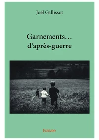 Garnements... D'après-guerre