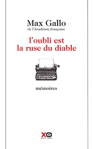 L'oubli est la ruse du diable