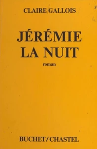 Jérémie la nuit