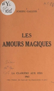 Les amours magiques