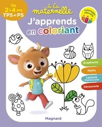 A la maternelle, j’apprends en coloriant TPS et PS