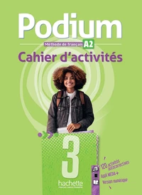 Podium 3 - Cahier d'activités (A2)