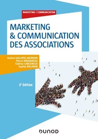 Marketing & Communication des associations - 3e éd.