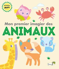 Mon premier imagier des animaux
