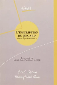 L'inscription du regard