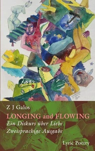 Longing and Flowing
