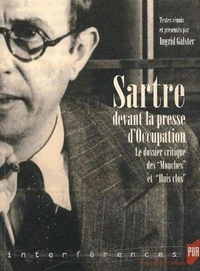 Sartre devant la presse d'Occupation