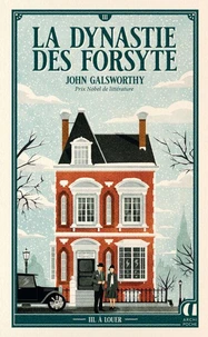 La Dynastie des Forsyte - Tome 3 A louer