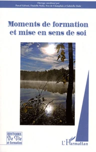 Moments de formation et mise en sens de soi
