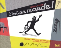 C'est un monde !