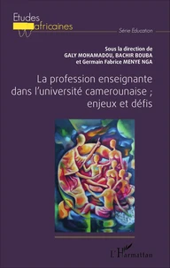 La profession enseignante dans l'université camerounaise