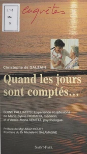 Quand les jours sont comptés