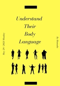Téléchargement Kindle ebook store Understand Their Body Language par gam8h DJVU FB2 PDF 9798223382133 in French