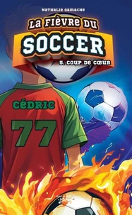 La fièvre du SOCCER Tome 5