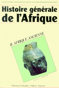 Gamal Mokhtar - Histoire générale de l'Afrique - Volume 2, Afrique ancienne.