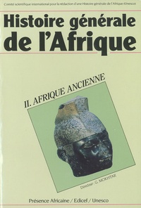 Gamal Mokhtar - Histoire générale de l'Afrique - Volume 2, Afrique ancienne.