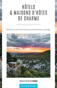 Hôtels et maisons d'hôtes de charme