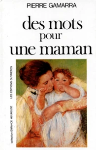 Des Mots Pour Une Maman