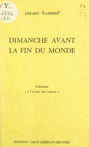 Dimanche avant la fin du monde